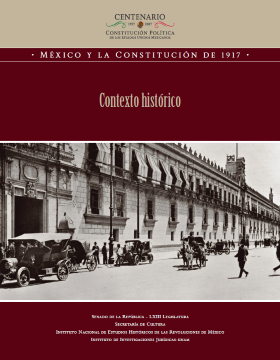 México y la Constitución de 1917. Contexto histórico.